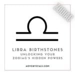 Libra Birthstones: Unlocking Your Zodiac's Hidden Powers