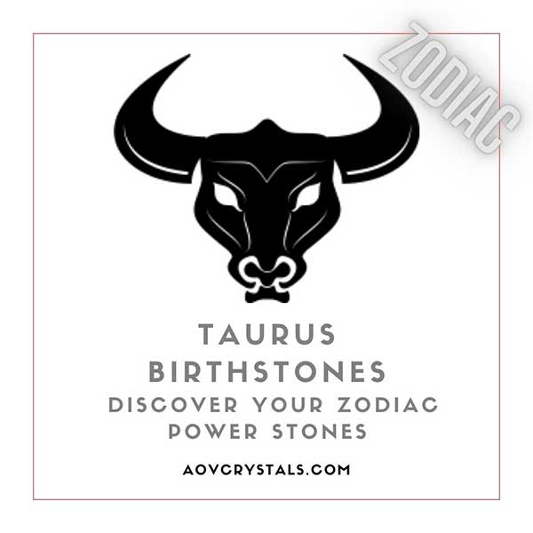 Taurus Birthstones Discover Your Zodiac Power Stones